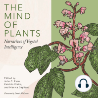 The Mind of Plants: Narratives of Vegetal Intelligence