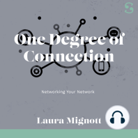 One Degree of Connection