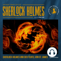 Sherlock Holmes und der Teufel von St. James (Ungekürzt)