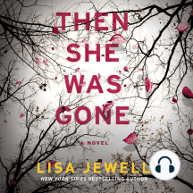 Then She Was Gone: A Novel