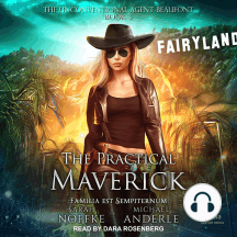 The Practical Maverick by Sarah Noffke, Michael Anderle ...