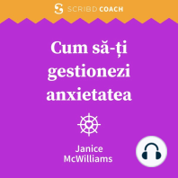 Cum să-ți gestionezi anxietatea