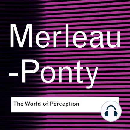 The World of Perception - Maurice Merleau-Ponty
