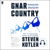 Gnar Country: Growing Old, Staying Rad