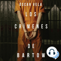 Los crímenes de Bartow
