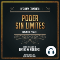Resumen Completo: Poder Sin Limites (Unlimited Power) - Basado En El Libro De Anthony Robbins