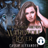 Her Ex-boyfriend's Werewolf Lover