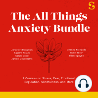 All Things Anxiety Bundle: 7 Courses on Stress, Fear, Emotional Regulation, Mindfulness, and More