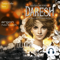 Daresh - Im Herz des weißen Waldes - Daresh, Band 1 (Ungekürzte Lesung)
