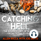Audiobook, Catching Hell: The Insider Story of Seafood from Ocean to Plate - Listen to audiobook for free with a free trial.