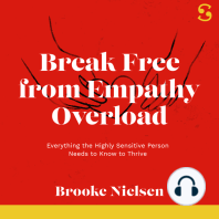 Break Free from Empathy Overload