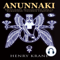 Anunnaki: Reptilianos, Revelaciones para la Humanidad (Trilogía Completa)