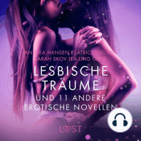 Lesbische Träume und 11 andere erotische Novellen (Ungekürzt)