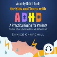 Anxiety Relief Tools for Kids and Teens with ADHD