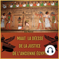 Maat, la Déesse de la Justice de l'Ancienne Egypte