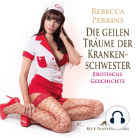 Die geilen Träume der Krankenschwester / Erotik Audio Story / Erotisches Hörbuch