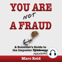 You Are Not a Fraud: A Scientist's Guide to the Imposter Phenomenon