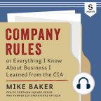 Audiolibro, Company Rules: Or Everything I Know About Business I Learned from the CIA
