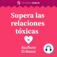 Supera las relaciones tóxicas