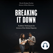Breaking It Down: Audition Techniques for Actors of the Global Majority