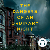 The Dangers of an Ordinary Night