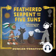 Feathered Serpent and the Five Suns