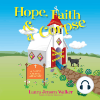 Hope, Faith, and a Corpse
