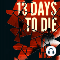 13 Days to Die