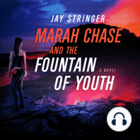 Marah Chase and The Fountain Of Youth