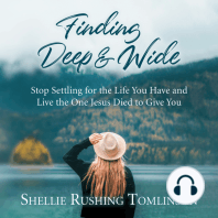 Finding Deep and Wide
