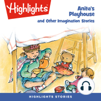 Anita's Playhouse and Other Imagination Stories