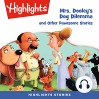 Mrs. Dooley's Dog Dilemma and Other Pawsome Stories