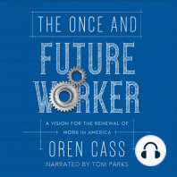 The Once and Future Worker