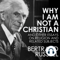 Why I Am Not a Christian and Other Essays on Religion and Related Subjects