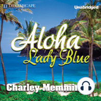 Aloha, Lady Blue