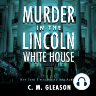 Murder In the Lincoln White House