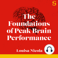 The Foundations of Peak Brain Performance