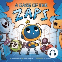 A Case of the Zaps