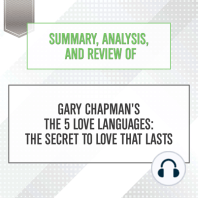 Summary, Analysis, and Review of Gary Chapman's The 5 Love Languages
