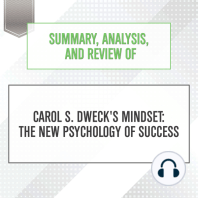 Summary, Analysis, and Review of Carol S. Dweck's Mindset