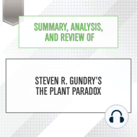 Summary, Analysis, and Review of Steven R. Gundry's The Plant Paradox