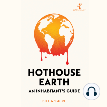 Hothouse Earth by Bill McGuire (Audiobook) - Read free for 30 days