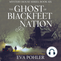 The Ghost of Blackfeet Nation