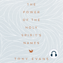The Power of the Holy Spirit's Names