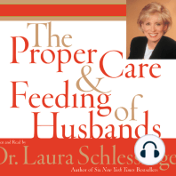 The Proper Care and Feeding of Husbands