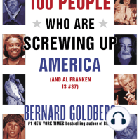 100 People Who Are Screwing Up America