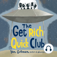 The Get Rich Quick Club