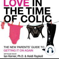 Love in the Time of Colic