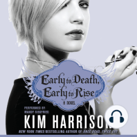 Early to Death, Early to Rise