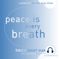 Peace Is Every Breath